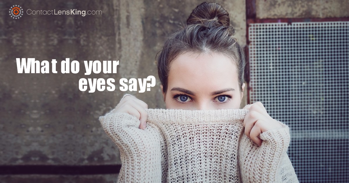 Types of Eyes and What They Say About You Contact Lens King Contact Lens King Blog